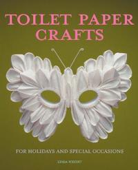Toilet Paper Crafts for Holidays and Special Occasions