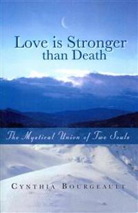 Love Is Stronger Than Death