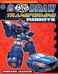 How to Draw Transforming Robots Pocket Manga 1