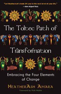 Toltec Path of Transformation