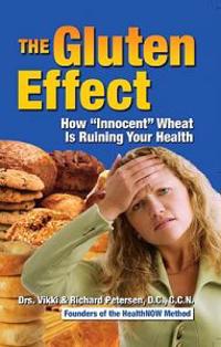 The Gluten Effect: How 