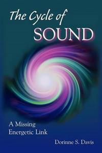 The Cycle of Sound: A Missing Energetic Link
