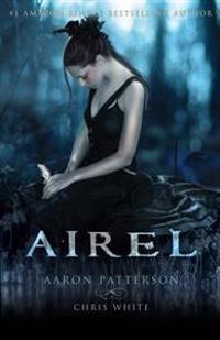 Airel: Book One in the Airel Saga
