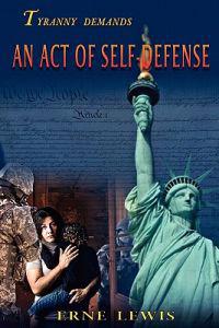 An Act of Self-Defense