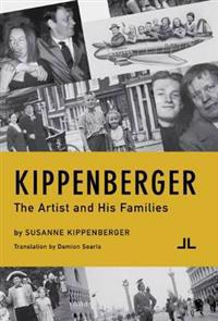 Kippenberger - the Artist and His Families
