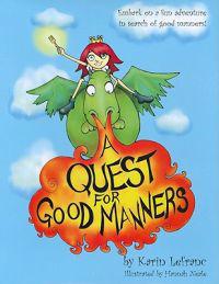 A Quest for Good Manners