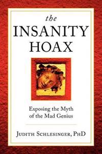 The Insanity Hoax