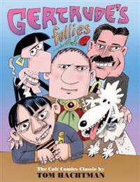 Gertrude's Follies
