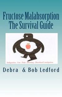Fructose Malabsorption: The Survival Guide