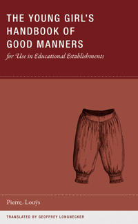 The Young Girl's Handbook of Good Manners