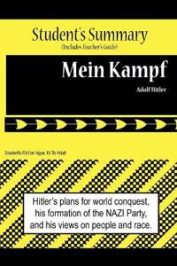 Mein Kampf Analysis and Summary(Sutdent's and Teacher's Edition)