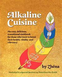 Alkaline Cuisine