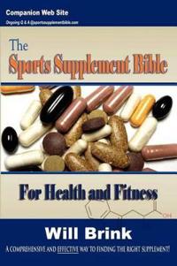 The Sports Supplement Bible