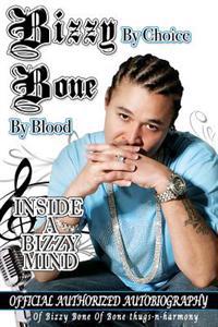 Bizzy by Choice Bone by Blood