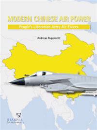 Combat Aircraft and Units of the Chinese Air Force and Naval Aviation: People's Liberation Army Air Forces
