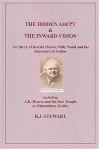 The Hidden Adept & the Inner Vision