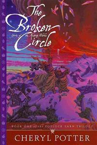 The Broken Circle: Yarns of the Knitting Witches