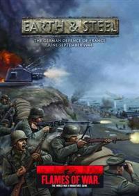 Earth & Steel: The German Defence of France: June-September 1944