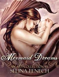 Mermaid Dreams: An Art Collection by Selina Fenech