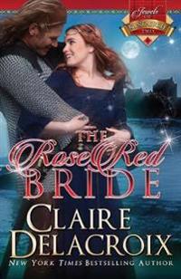 The Rose Red Bride: The Jewels of Kinfairlie