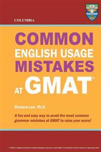 Columbia Common English Usage Mistakes at GMAT