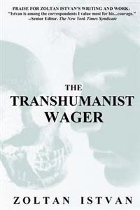 The Transhumanist Wager