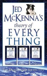 Jed McKenna's Theory of Everything: The Enlightened Perspective