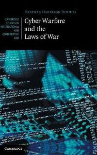 Cyberwarfare and the Laws of War