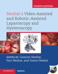 Nezhat's Video-Assisted and Robotic-Assisted Laparoscopy and Hysteroscopy