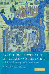 Byzantium Between The Ottomans and The Latins
