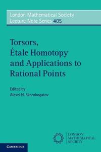 Torsors, Etale Homotopy and Applications to Rational Points