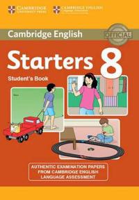 Cambridge English Young Learners 8 Starters