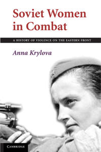 Soviet Women in Combat