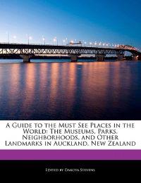 A Guide to the Must See Places in the World