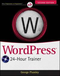 Wordpress 24-Hour Trainer [With DVD ROM]