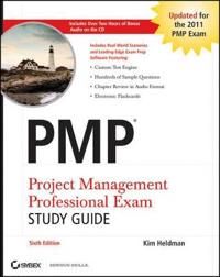 PMP: Project Management Professional Exam Study Guide, 6th Edition