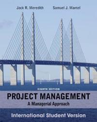 Project Management: A Managerial Approach, International Student Version, 8