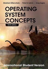 Operating System Concepts, 9th Edition International Student Version