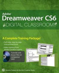 Adobe Dreamweaver CS6 Digital Classroom [With DVD ROM]