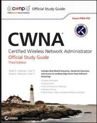 CWNA: Certified Wireless Network Administrator: official study guide