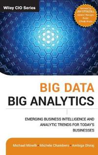 Big Data, Big Analytics: Emerging Business Intelligence and Analytic Trends for Today's Businesses