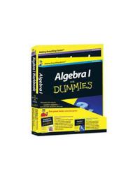 Algebra I for Dummies [With Algebra I Workbook for Dummies]