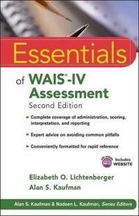 Essentials of WAIS-IV Assessment [With CDROM]