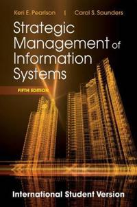 Strategic Management of Information Systems, 5th Edition International Stud