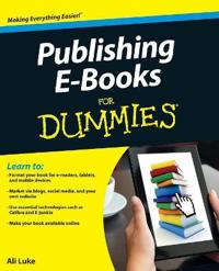 Publishing E-Books for Dummies