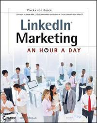 Linkedin Marketing: An Hour a Day