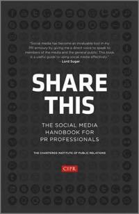 Share This: The Social Media handbook for PR professionals