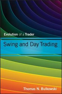 Swing and Day Trading: Evolution of a Trader