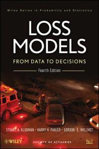 Loss Models - from Data to Decisions + Solutions Manual Set