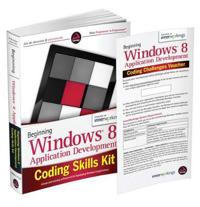 Beginning Windows 8 Application Development Coding Skills Kit